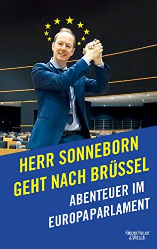 Martin Sonneborn: Herr Sonneborn geht nach Brüssel (Paperback, 2019, Kiepenheuer & Witsch GmbH)