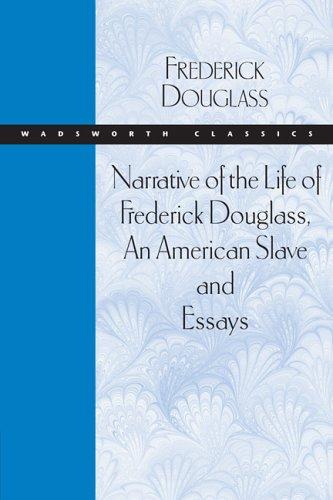 Frederick Douglass: Narrative of the life of Frederick Douglass, an American slave (2004, Thomson Wadsworth)
