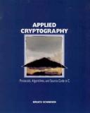 Bruce Schneier: Applied cryptography (1994, Wiley)