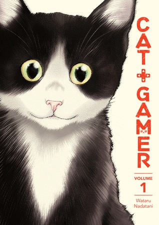 Wataru Nadatani: Cat + Gamer Volume 1 (2022, Dark Horse Comics)
