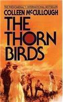 Colleen McCullough: The Thorn Birds (Paperback, 2003, Avon)
