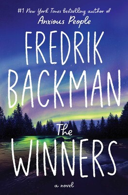Fredrik Backman: The Winners (Hardcover, 2022, Atria Books)