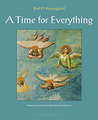 A Time for Everything (2009, Archipelago)