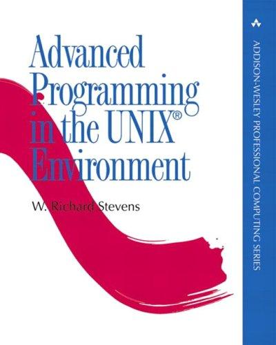 W. Richard Stevens: Advanced programming in the UNIX environment (1992, Addison-Wesley Pub. Co.)