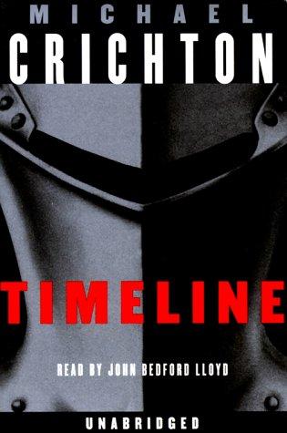 Michael Crichton: Timeline (1999, Random House Audio)