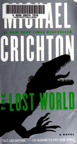 Michael Crichton, Michael Crichton: The Lost World (Paperback, 2012, Ballantine Books)