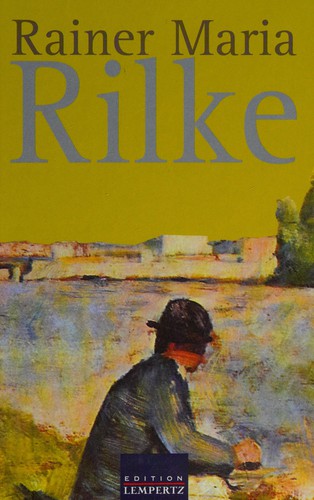 Rainer Maria Rilke: Gesammelte Werke (German language, 2005, Ed. Lempertz)