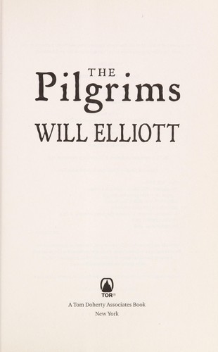 Will Elliott: The pilgrims (2014)