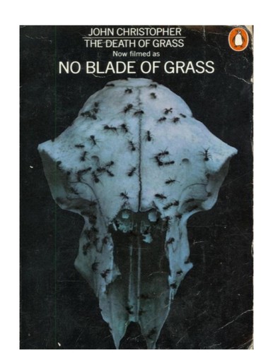 The death of grass (1970, Penguin)