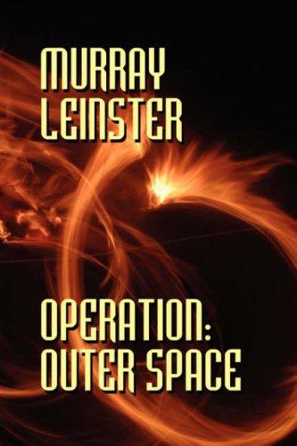 Murray Leinster: Operation (Paperback, 2007, Wildside Press)