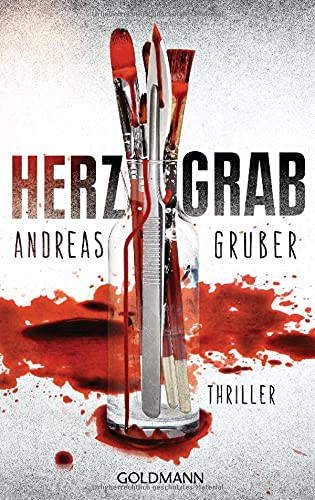 Andreas Gruber: Herzgrab (Paperback, German language, 2013, Goldmann Verlag)