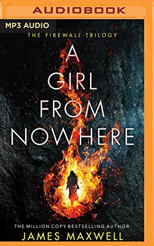 James Maxwell, Simon Vance: A Girl From Nowhere (AudiobookFormat, 2020, Brilliance Audio)
