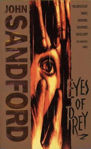 John Sandford: Eyes of Prey (Paperback, 1994, HarperCollins Publishers Ltd)