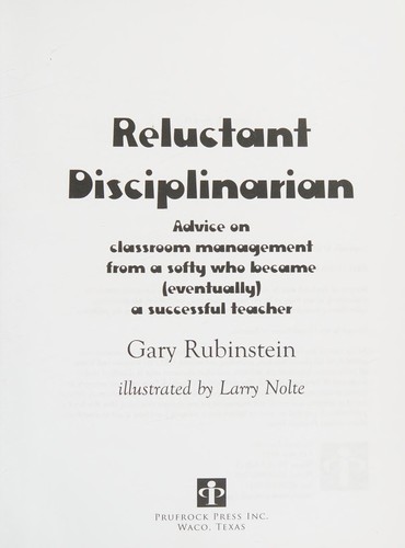Gary Rubinstein: Reluctant Disciplinarian (1999, Taylor & Francis Group)