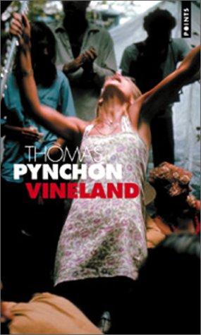 Thomas Pynchon: Vineland (Paperback, 2000, Seuil)