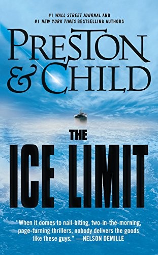 Douglas Preston, Lincoln Child: The Ice Limit (2016, Grand Central Publishing)