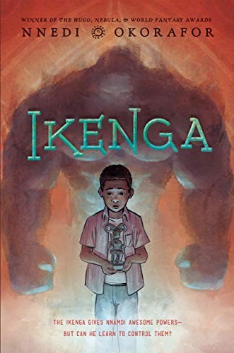 Nnedi Okorafor: Ikenga (2020, Viking Books for Young Readers)