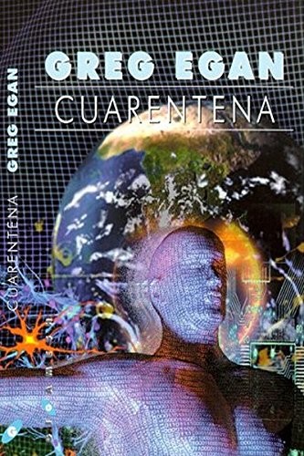Greg Egan: Cuarentena (EBook, 1999)
