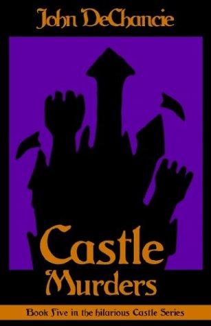 John DeChancie: Castle Murders (Paperback, 2003, eReads.com)