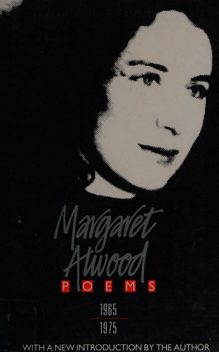 Margaret Atwood: Poems, 1965-75 (Paperback, 1991, Virago Press Ltd)