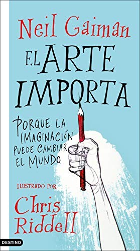 Montse Meneses Vilar, Neil Gaiman: El arte importa (Hardcover, 2020, Ediciones Destino)