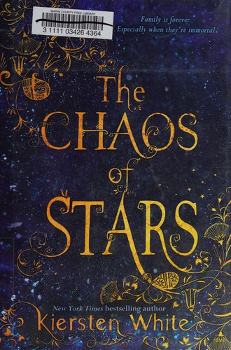 Kiersten White: The chaos of stars (2013, HarperTeen)