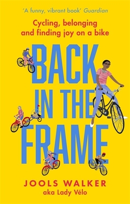 Jools Walker: Back in the Frame (2020, Little, Brown Book Group Limited)