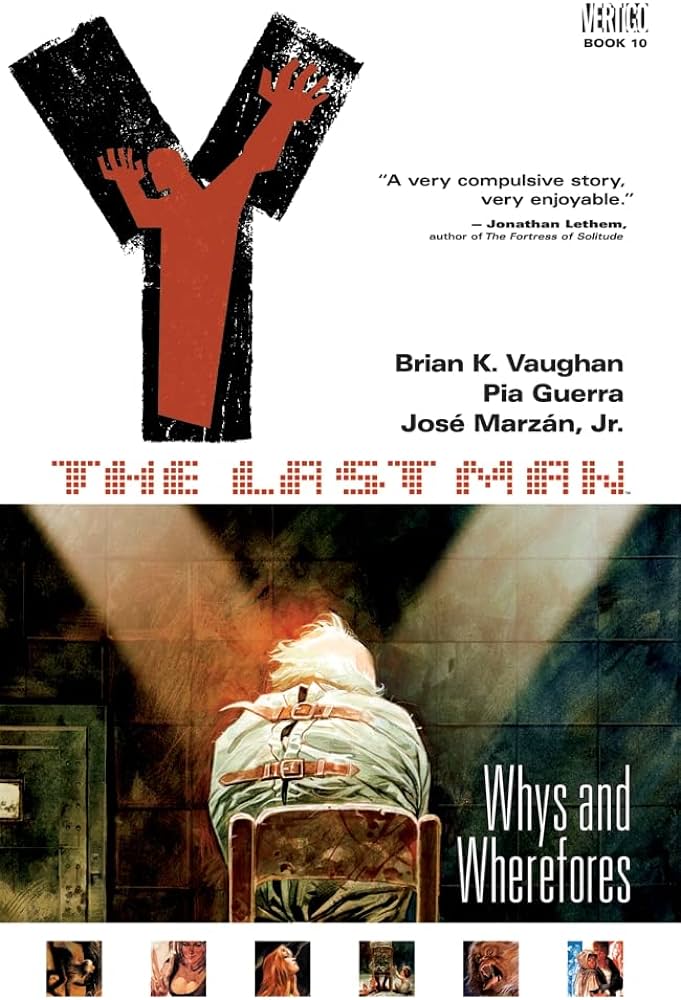 Brian K. Vaughan: Y, the last man. (2008, Vertigo/DC Comics)