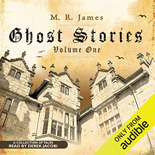 M. R. James, Derek Jacobi: Ghost Stories : Volume One (AudiobookFormat, 2009)
