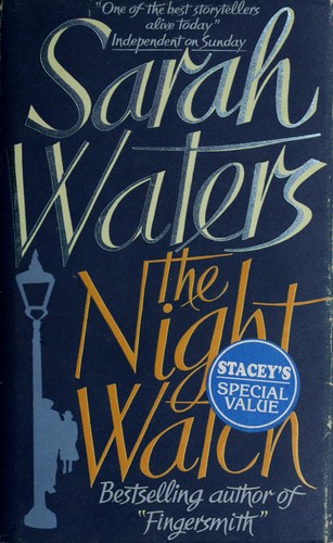 Sarah Waters: The night watch (2006, Virago)