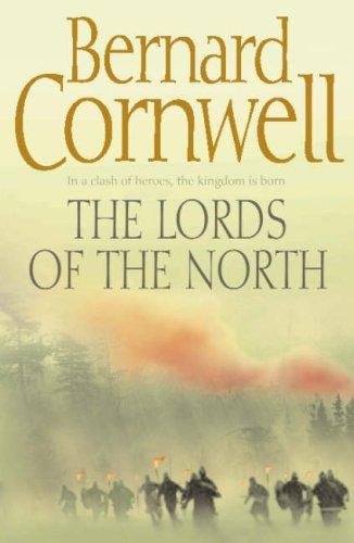 Bernard Cornwell: LORDS OF THE NORTH (Paperback, 2006, HarperCollins Publishers)