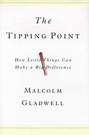 Malcolm Gladwell: The Tipping Point (2000, Little, Brown and Company)