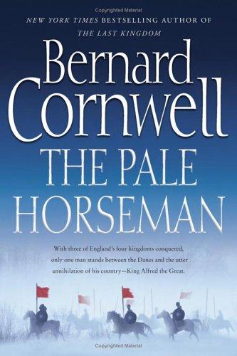 Bernard Cornwell: The pale horseman (2006, HarperCollins)