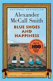 Alexander McCall Smith: Blue shoes and happiness (Paperback, 2007, Anchor Books)