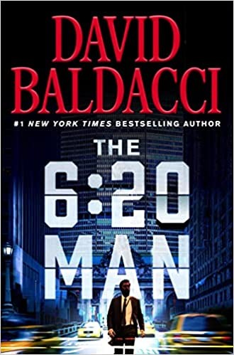 David Baldacci: 6 : 20 Man (2022, Grand Central Publishing)