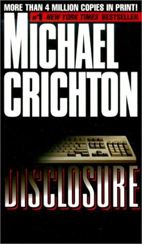 Michael Crichton: Disclosure (Hardcover, 1999, Tandem Library)