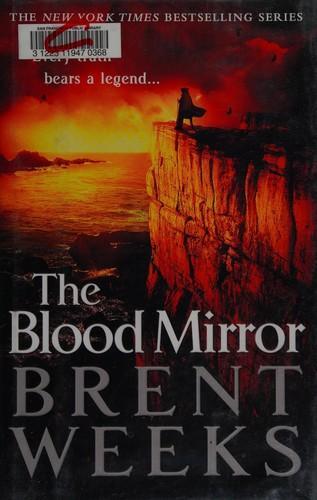 The Blood Mirror (Lightbringer, #4)
