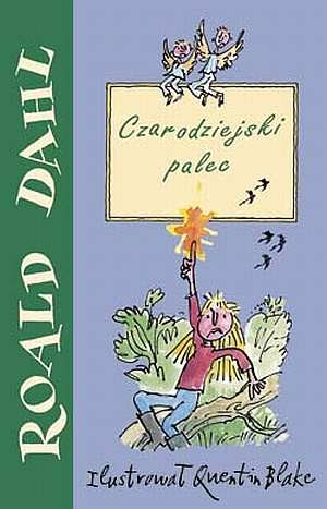 Roald Dahl: Czarodziejski palec (Paperback, Polish language, 2003, Zysk i S-ka)