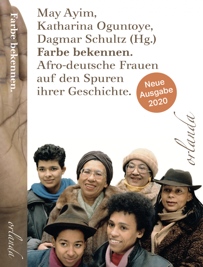 Katharina Oguntoye, Dagmar Schultz, May Ayim: Farbe bekennen (Paperback, 2020, Orlanda)