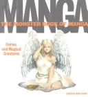 Ikari Studio: The Monster Book of Manga: Fairies and Magical Creatures (Paperback, Collins Design)
