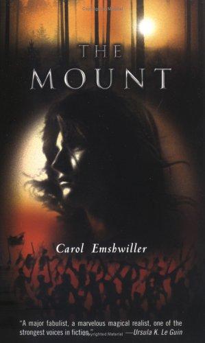 Carol Emshwiller: The Mount (2005, Puffin)