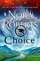 Nora Roberts: Choice (2022, St. Martin's Press)