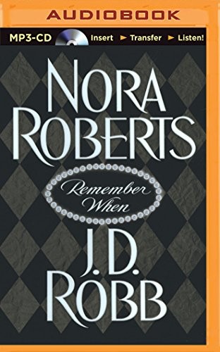 Nora Roberts, Susan Ericksen: Remember When (AudiobookFormat, 2014, Brilliance Audio)