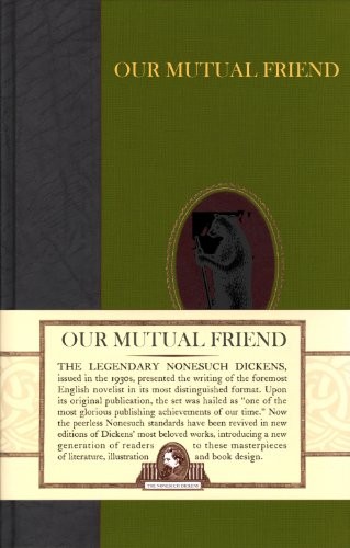 Charles Dickens: Our Mutual Friend (Hardcover, 2010, Gerald Duckworth & Company)