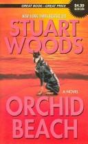 Stuart Woods: Orchid Beach (Paperback, 2007, Harper)