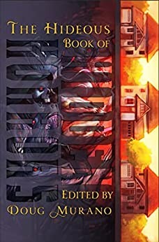 Doug Murano: The Hideous Book of Hidden Horrors (2022, Bad Hand Books, LLC)