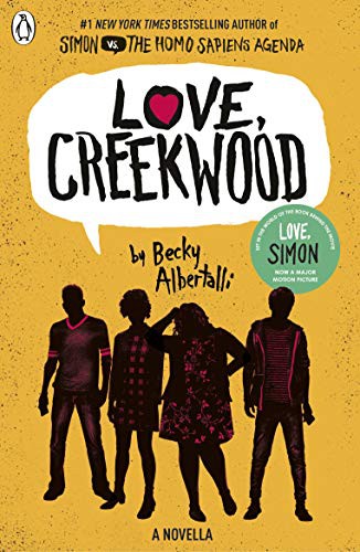 Becky Albertalli: Love, Creekwood (Paperback)