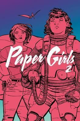Paper Girls. Vol. 2 (GraphicNovel, 2016, Image Comics)