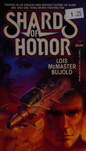 Lois McMaster Bujold: Shards of Honor (Paperback, 1986, Baen Books)
