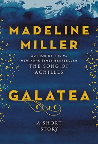 Madeline Miller: Galatea (EBook, 2022, HarperCollins Publishers)
